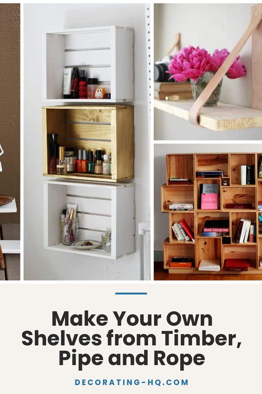 Make Your Own Shelves from Timber, Pipe and Rope