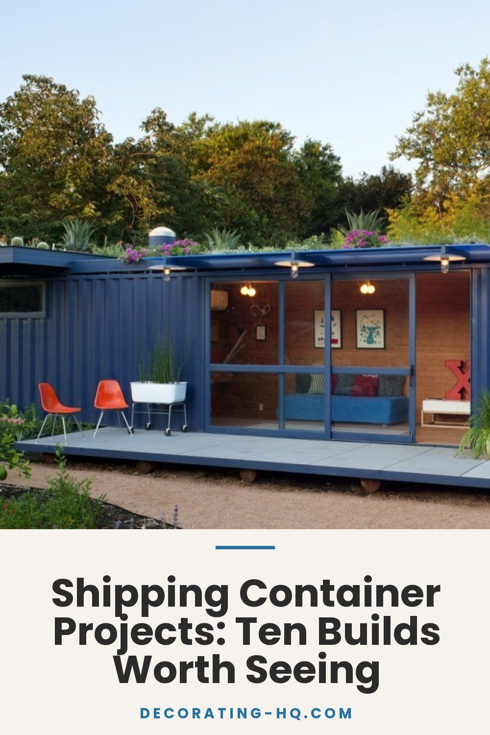Shipping Container Projects: Ten Builds Worth Seeing