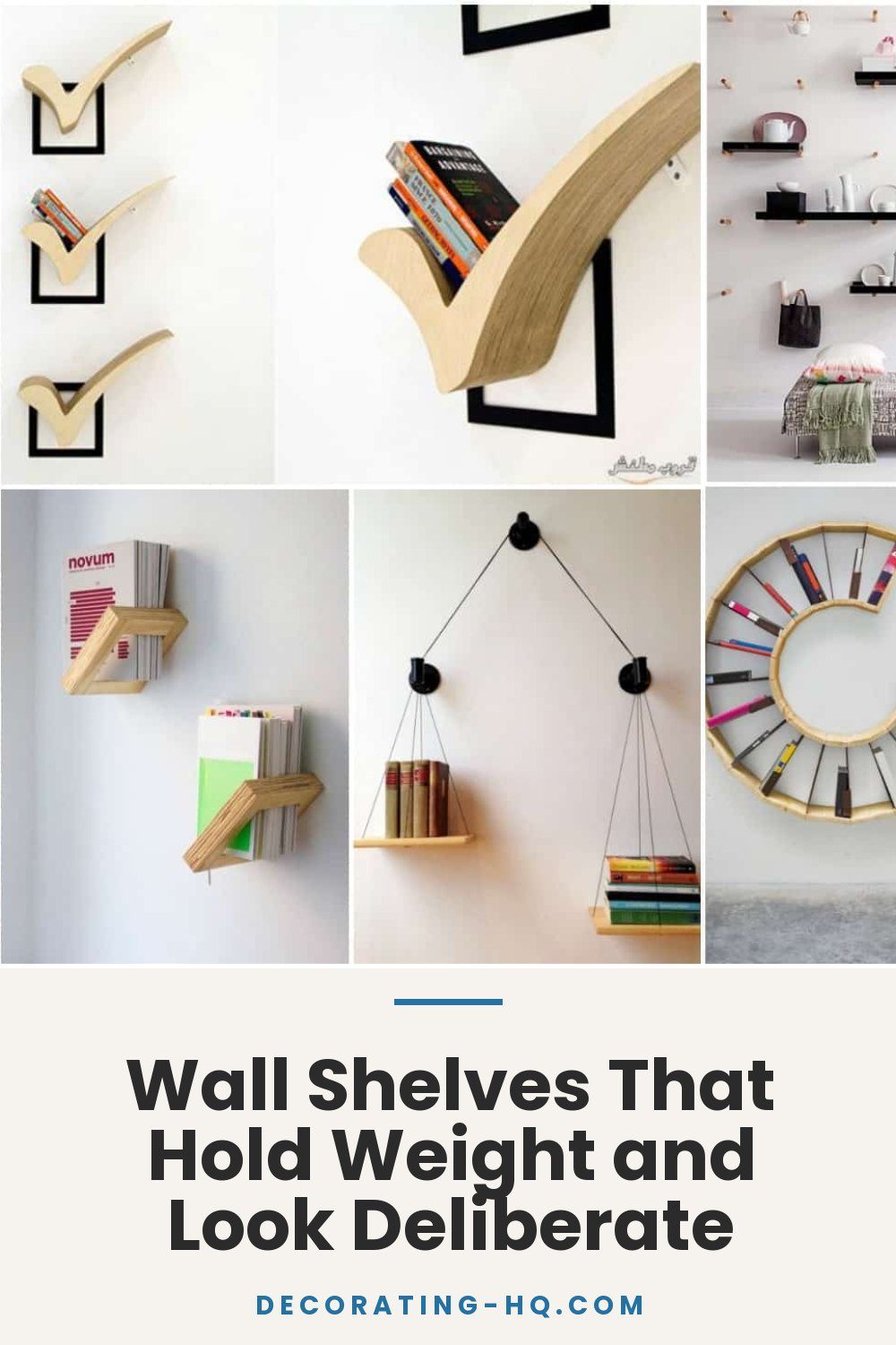 Wall Shelves That Hold Weight and Look Deliberate