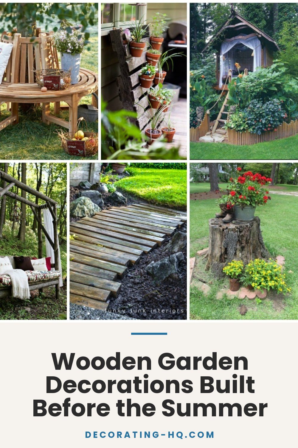 Wooden Garden Decorations Built Before the Summer