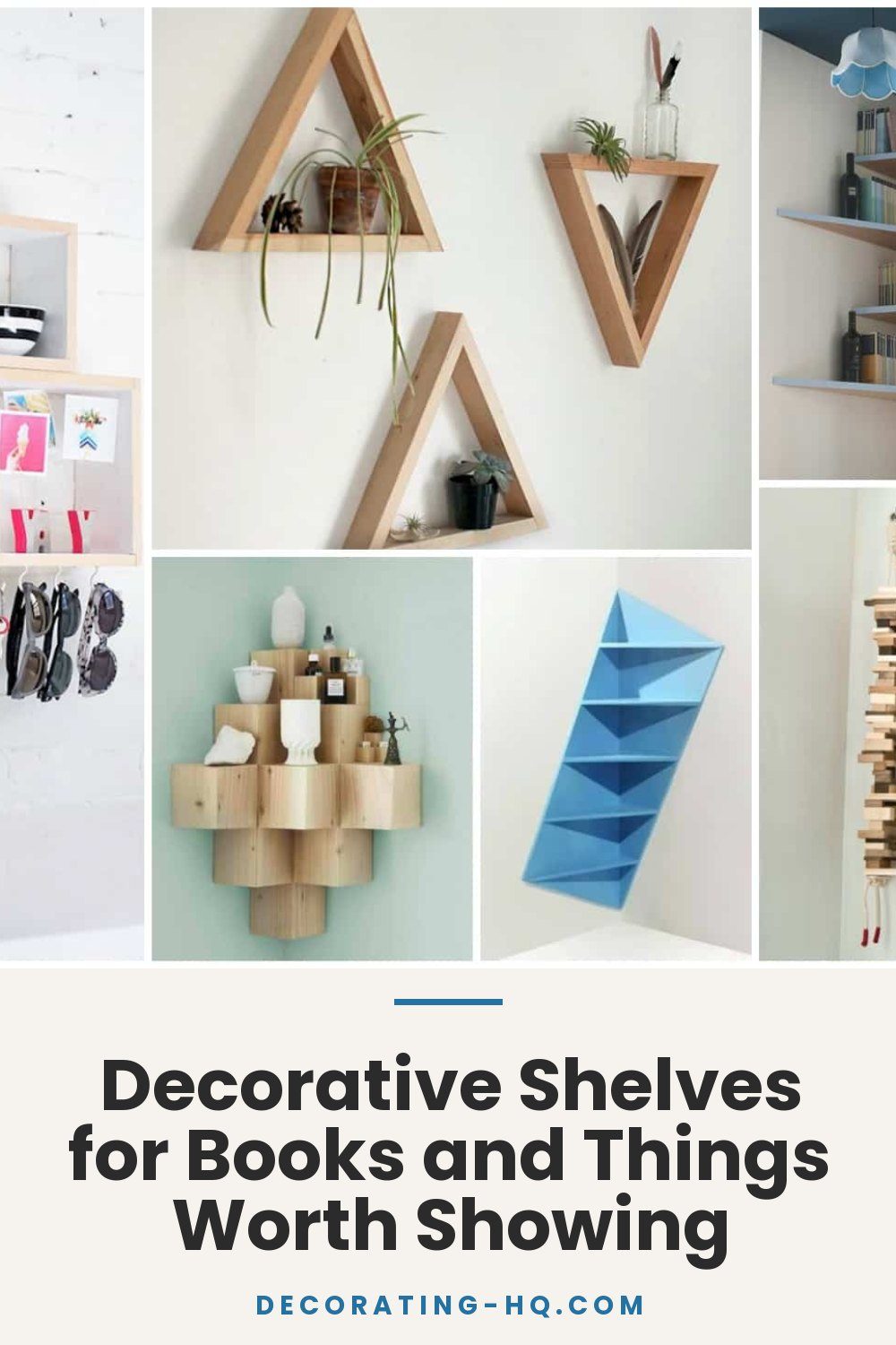 Decorative Shelves for Books and Things Worth Showing