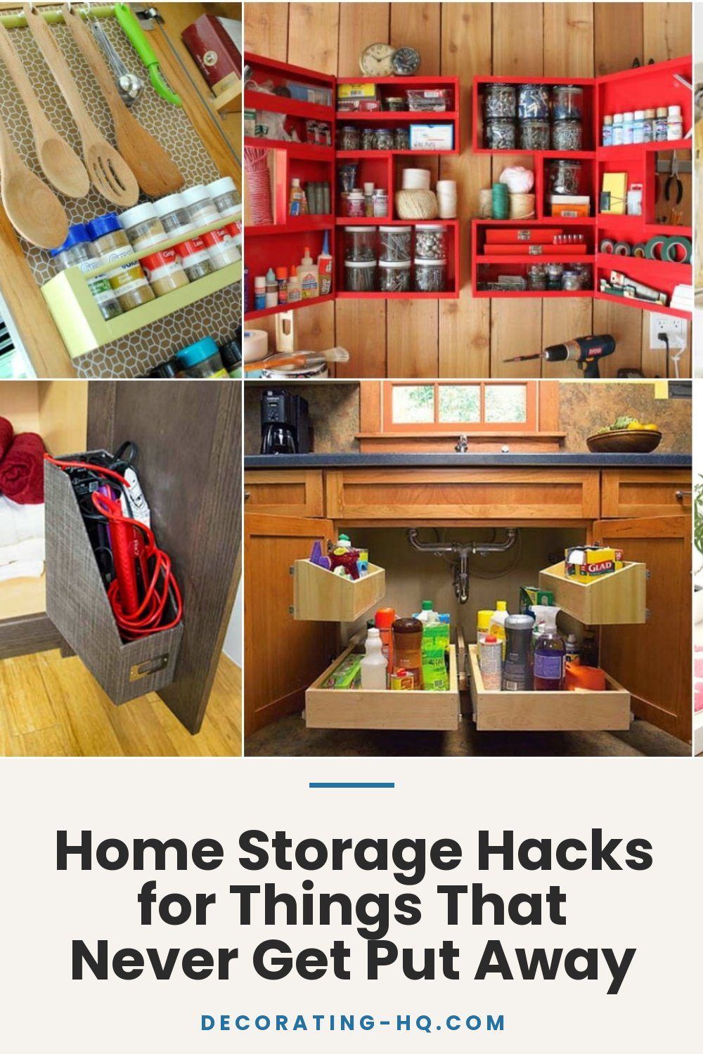 Home Storage Hacks for Things That Never Get Put Away