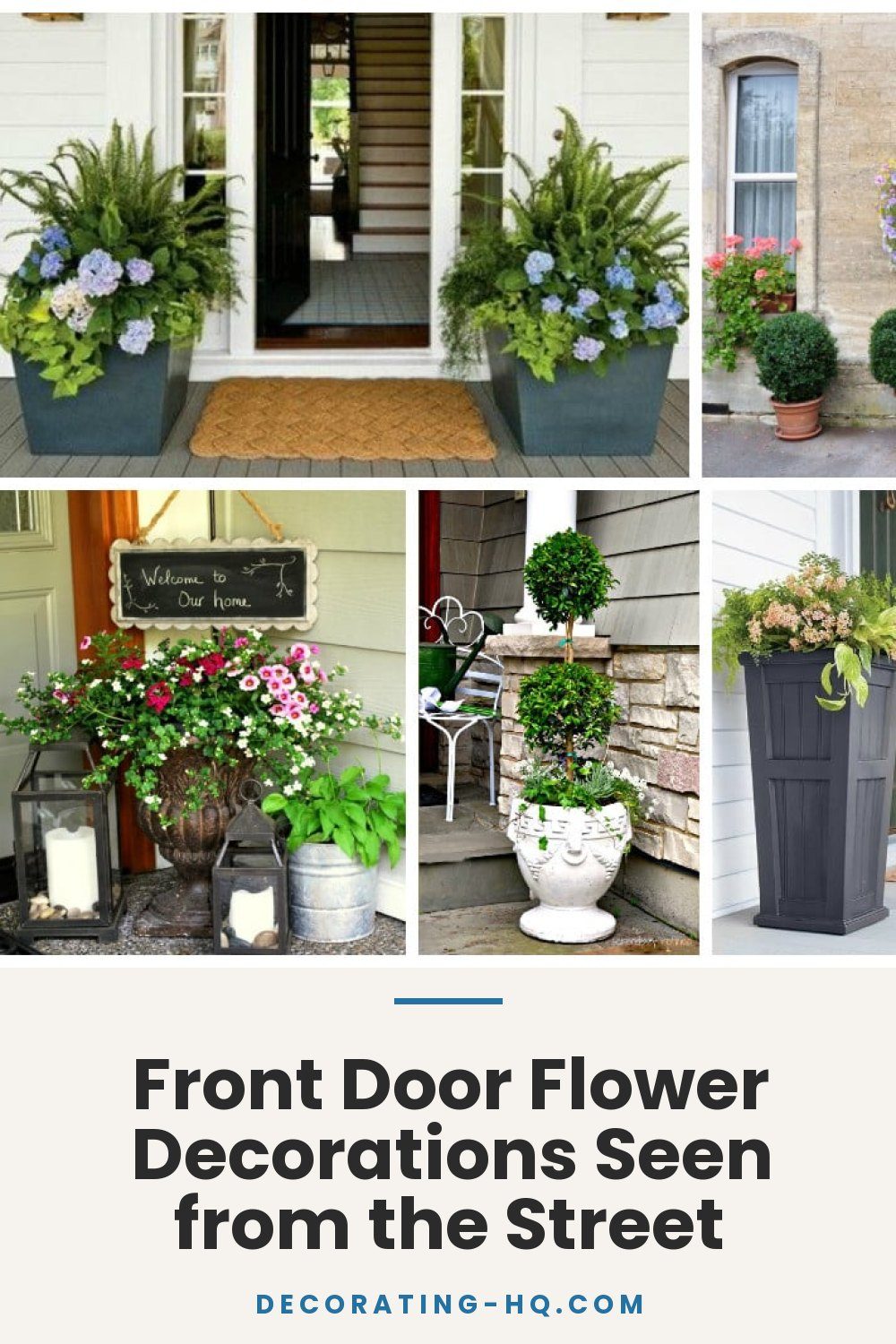 Front Door Flower Decorations Seen from the Street