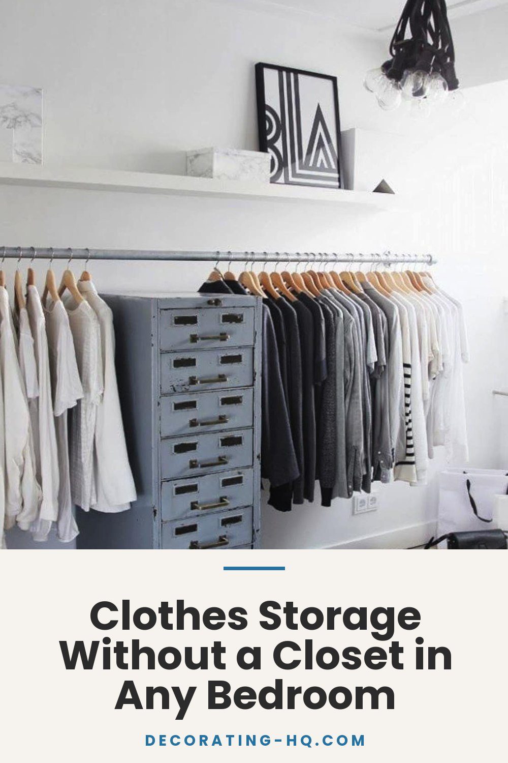 Clothes Storage Without a Closet in Any Bedroom