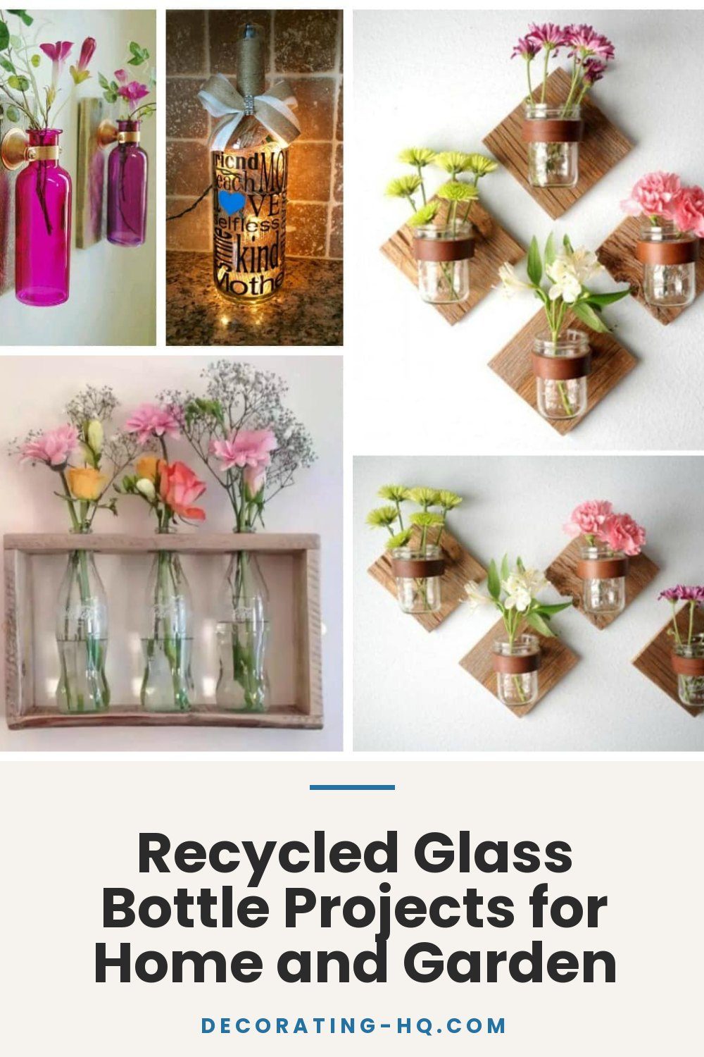 Recycled Glass Bottle Projects for Home and Garden