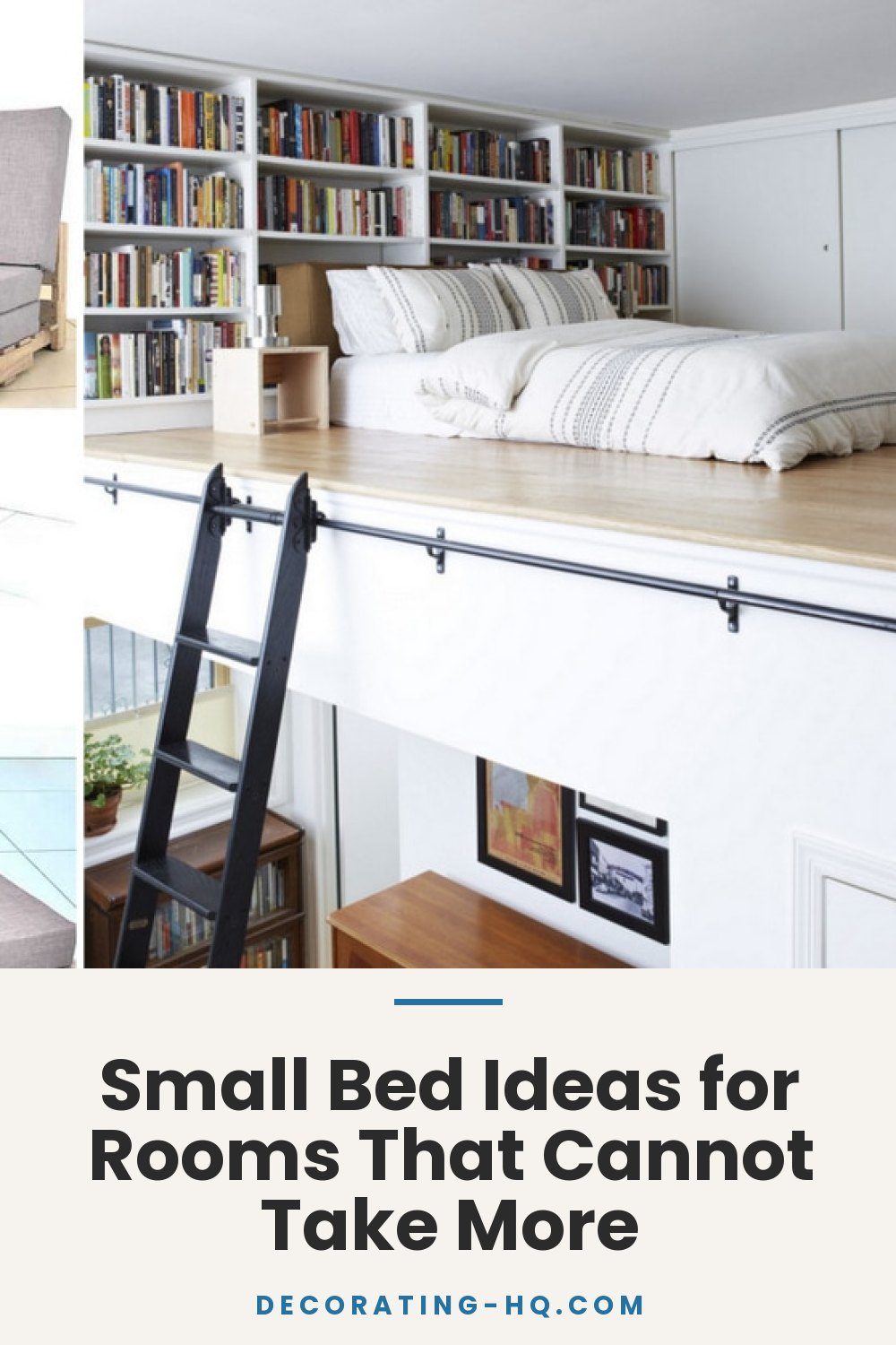 Small Bed Ideas for Rooms That Cannot Take More