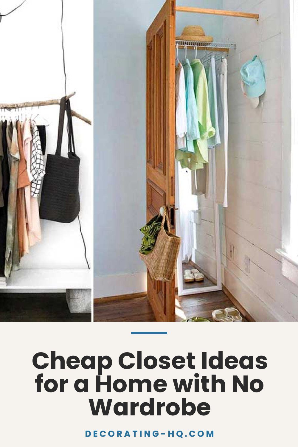 Cheap Closet Ideas for a Home with No Wardrobe
