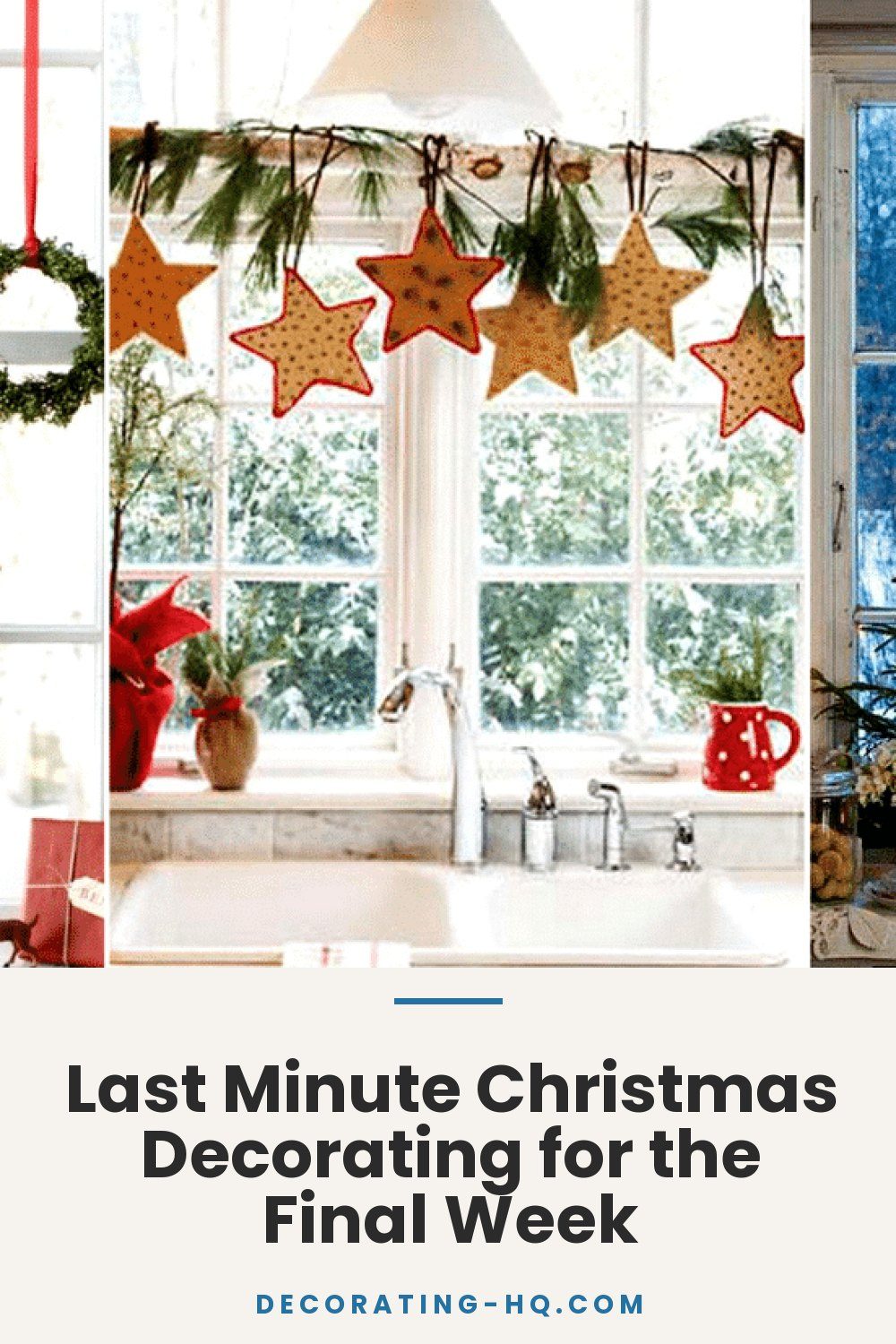 Last Minute Christmas Decorating for the Final Week