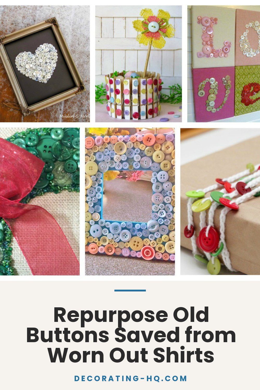 Repurpose Old Buttons Saved from Worn Out Shirts