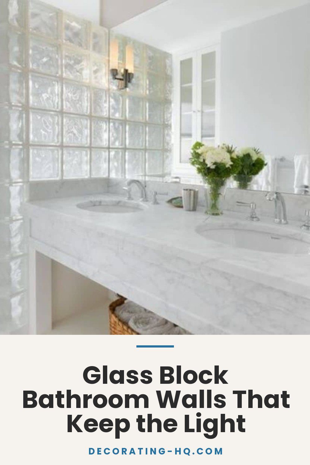 Glass Block Bathroom Walls That Keep the Light