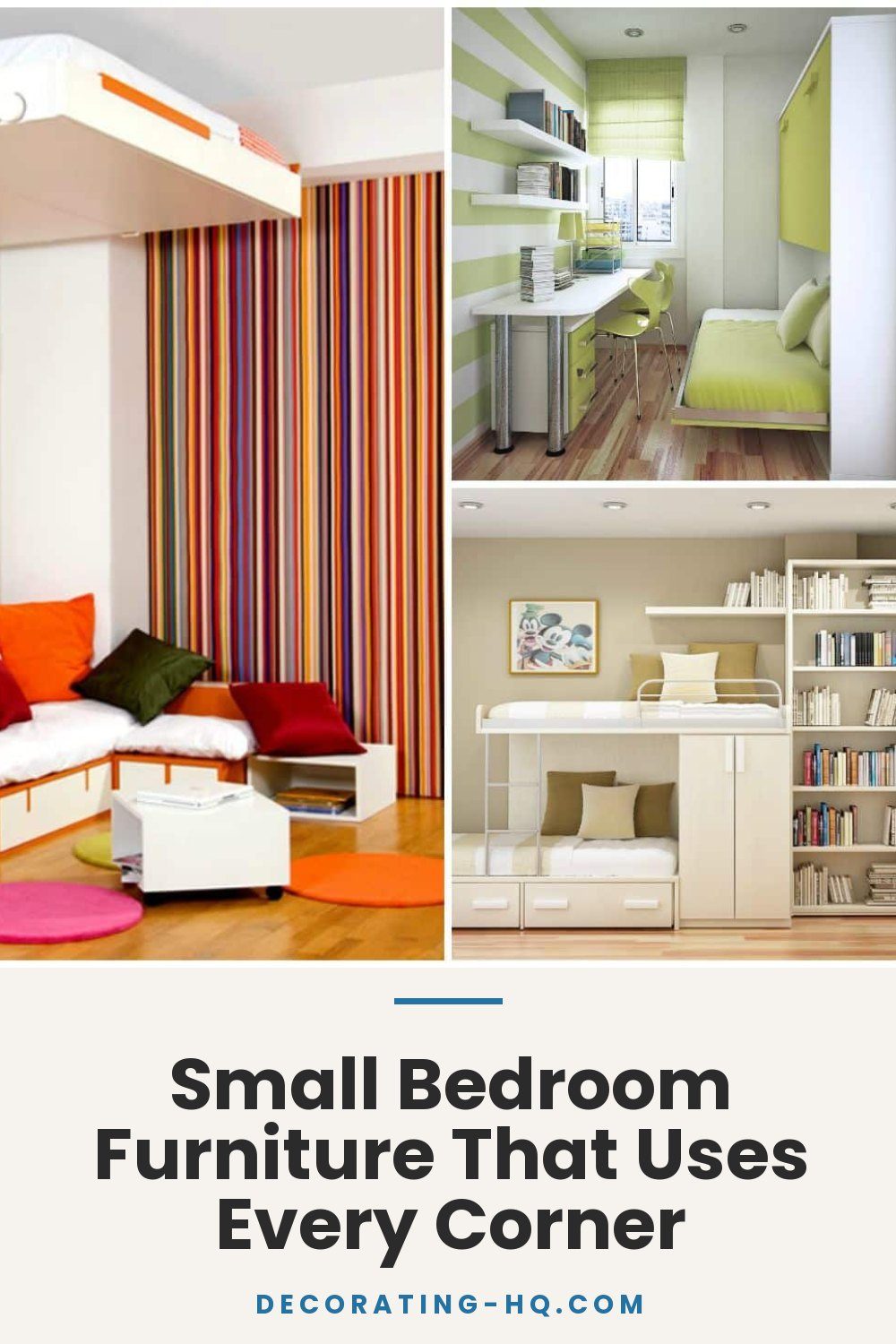 Small Bedroom Furniture That Uses Every Corner