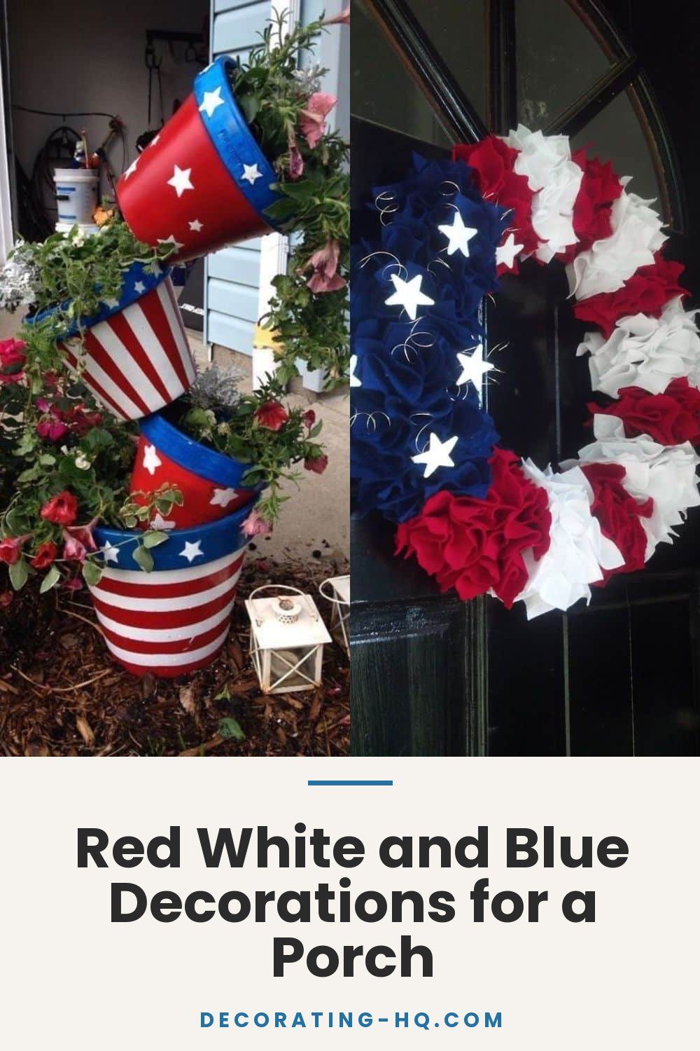 Red White and Blue Decorations for a Porch