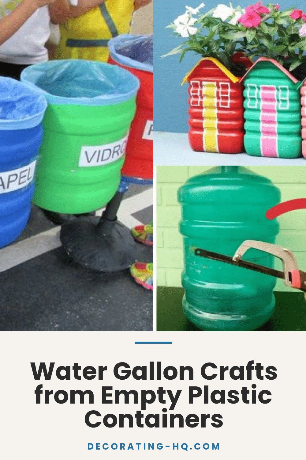 Water Gallon Crafts from Empty Plastic Containers