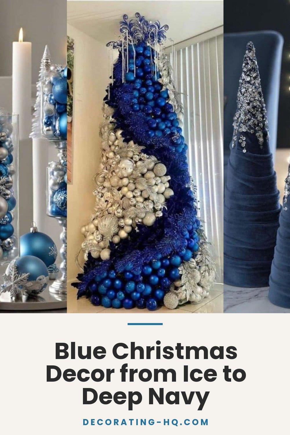 Blue Christmas Decor from Ice to Deep Navy