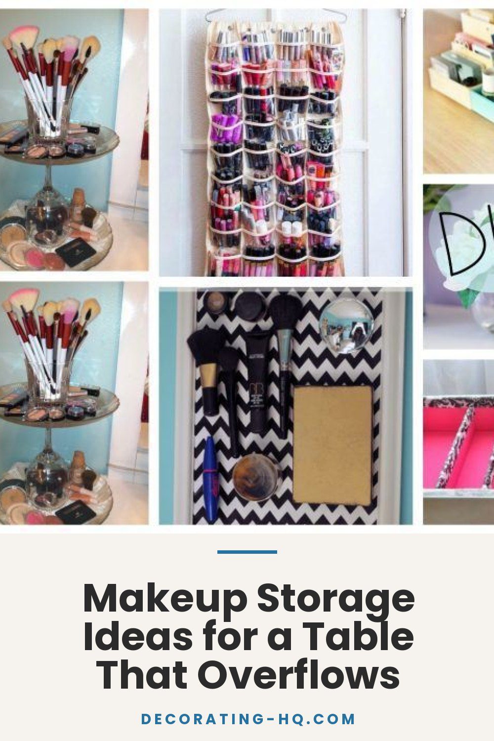 Makeup Storage Ideas for a Table That Overflows