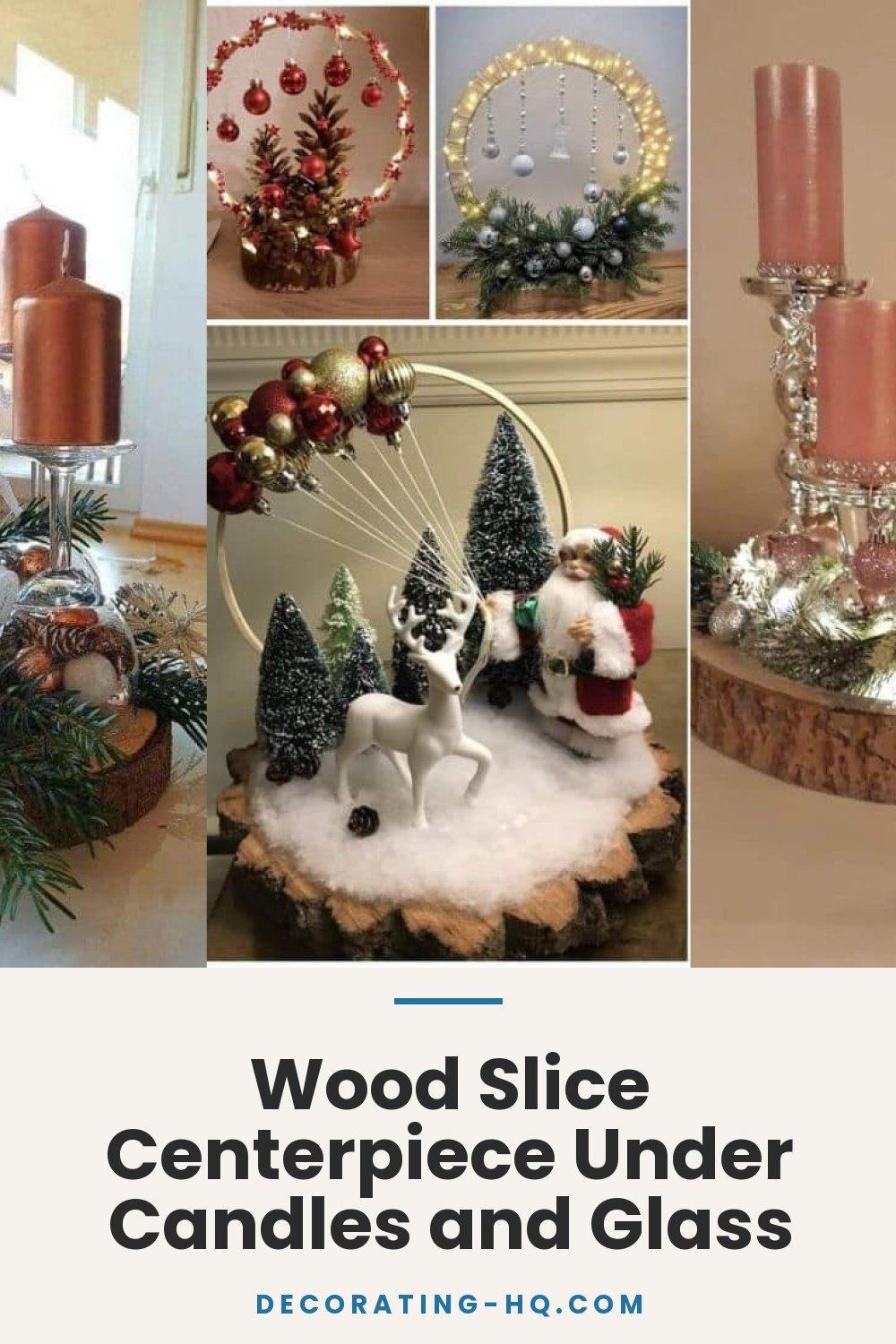 Wood Slice Centerpiece Under Candles and Glass