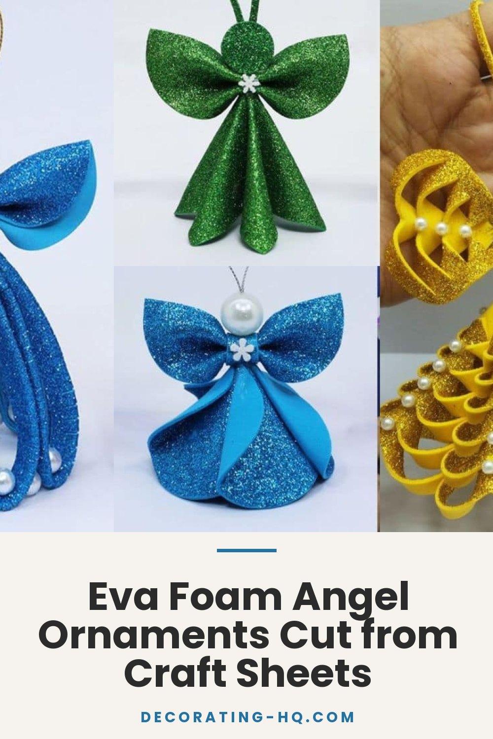 Eva Foam Angel Ornaments Cut from Craft Sheets