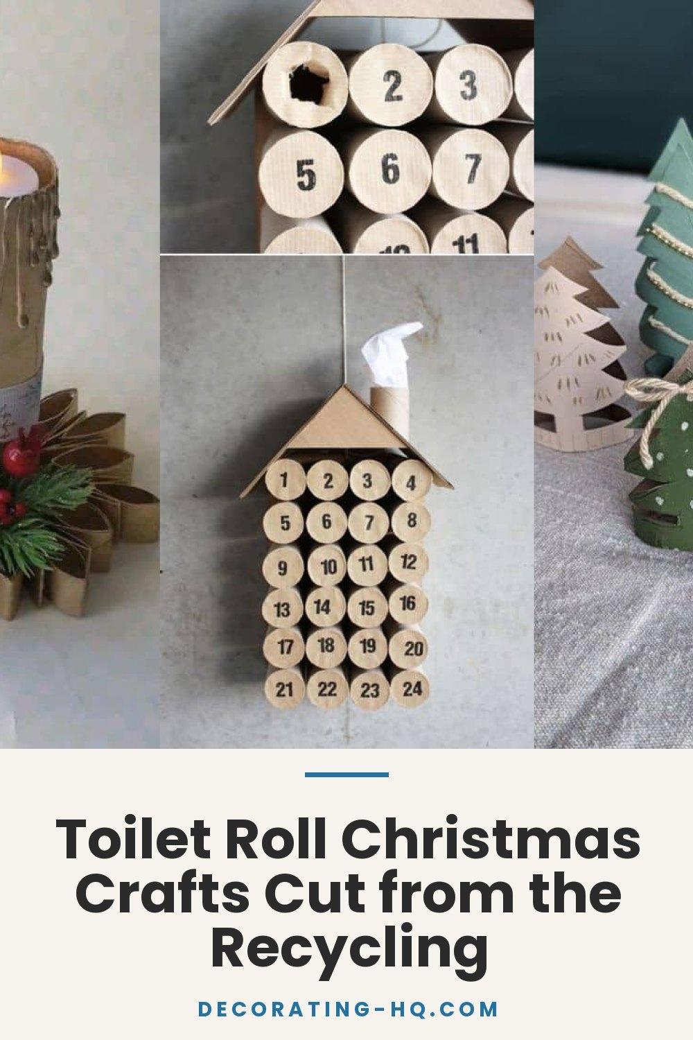 Toilet Roll Christmas Crafts Cut from the Recycling