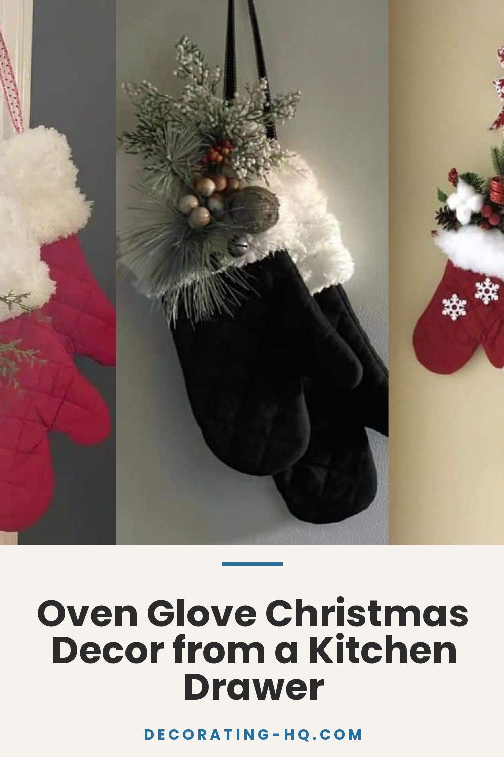 Oven Glove Christmas Decor from a Kitchen Drawer