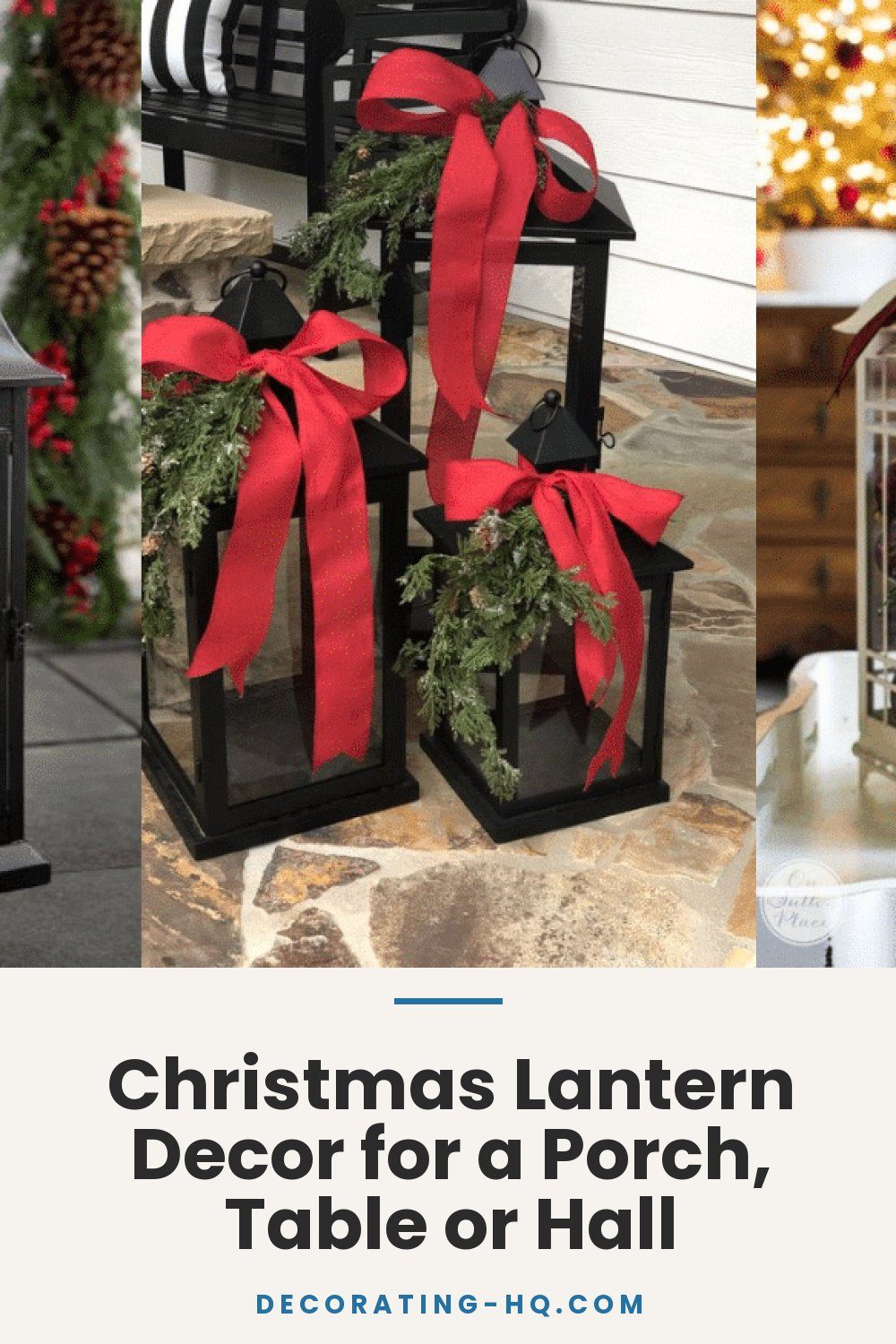 Christmas Lantern Decor for a Porch, Table or Hall