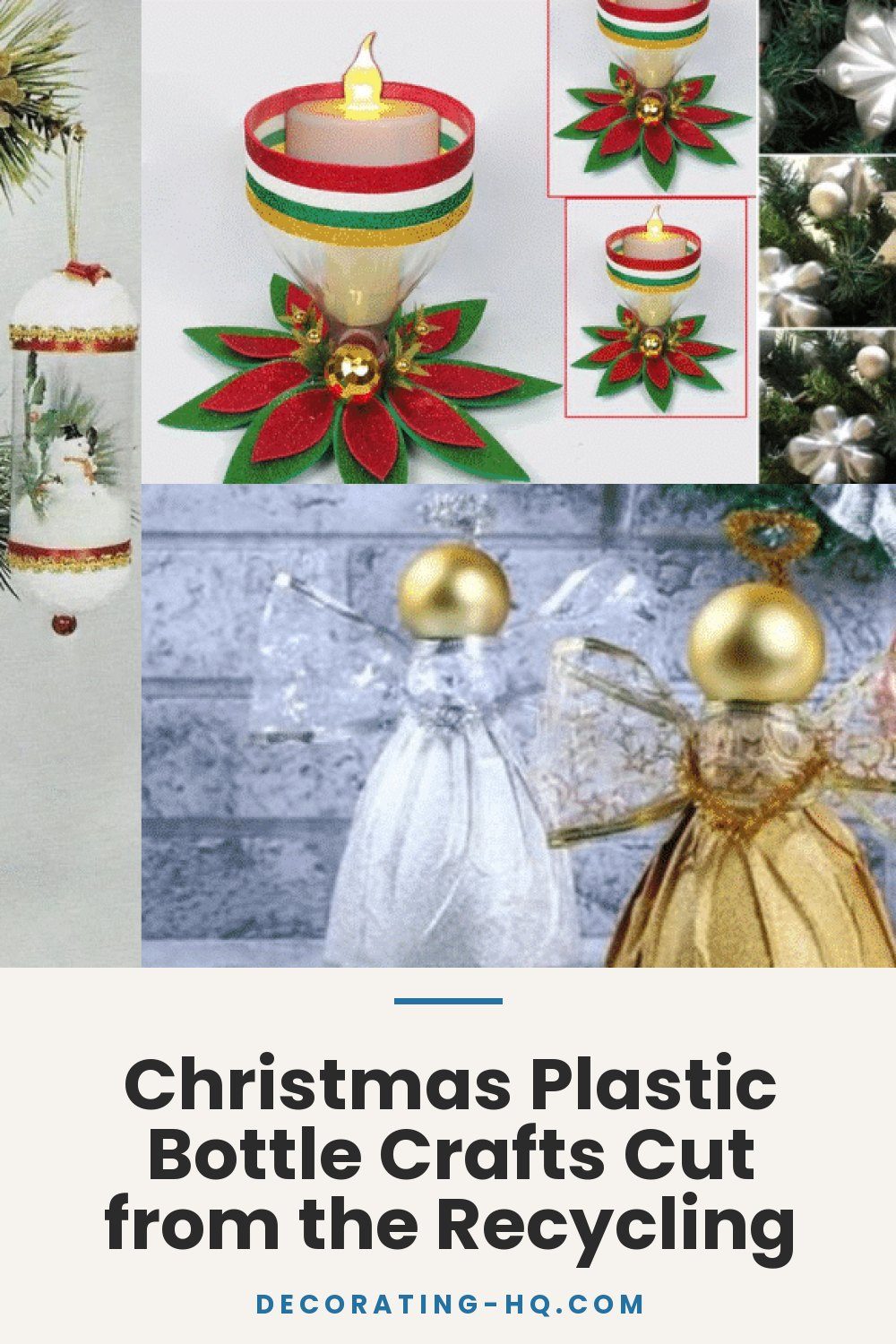Christmas Plastic Bottle Crafts Cut from the Recycling