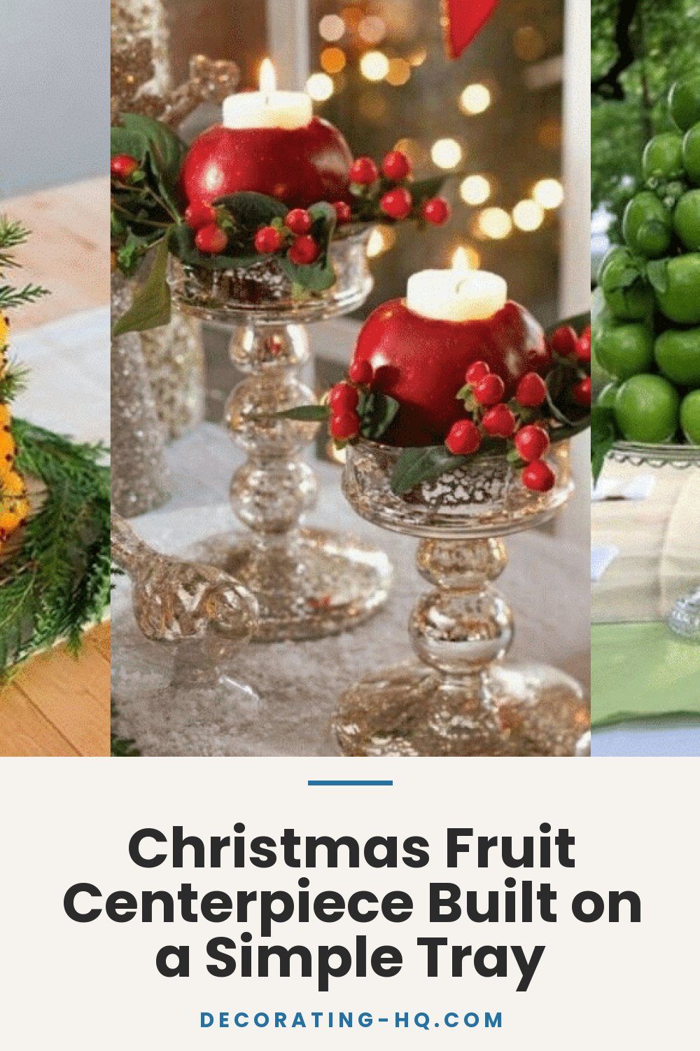 Christmas Fruit Centerpiece Built on a Simple Tray