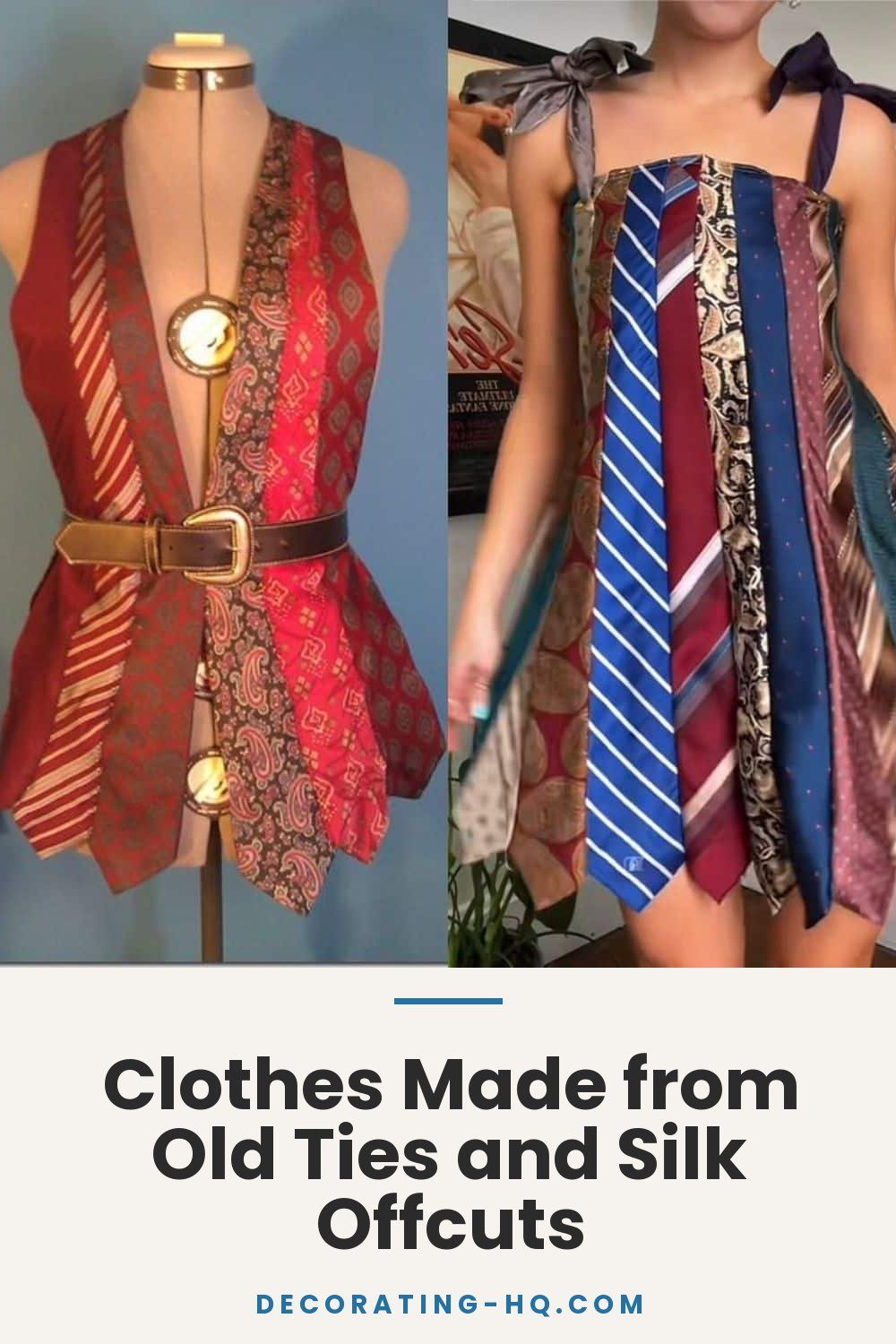 Clothes Made from Old Ties and Silk Offcuts