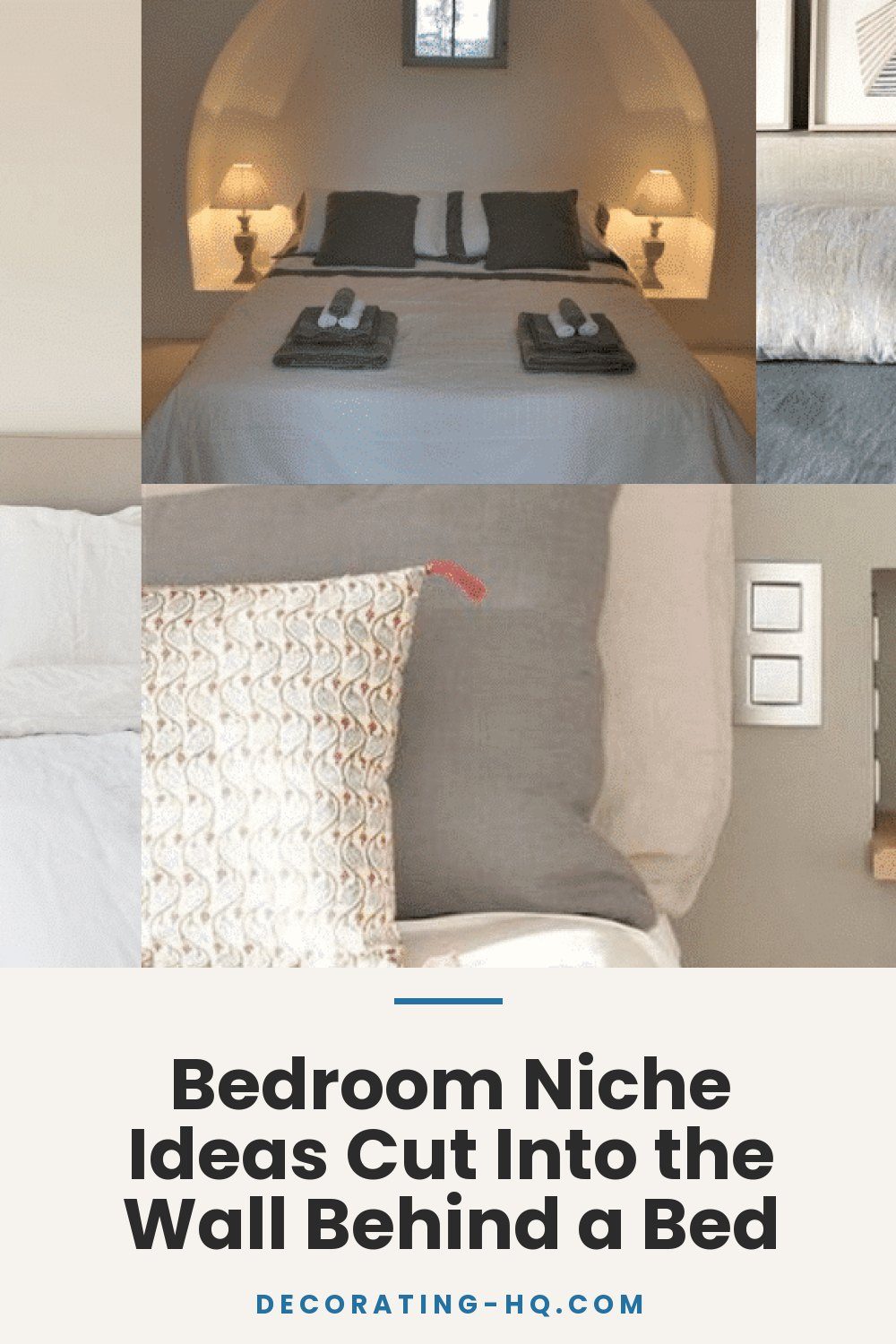 Bedroom Niche Ideas Cut Into the Wall Behind a Bed