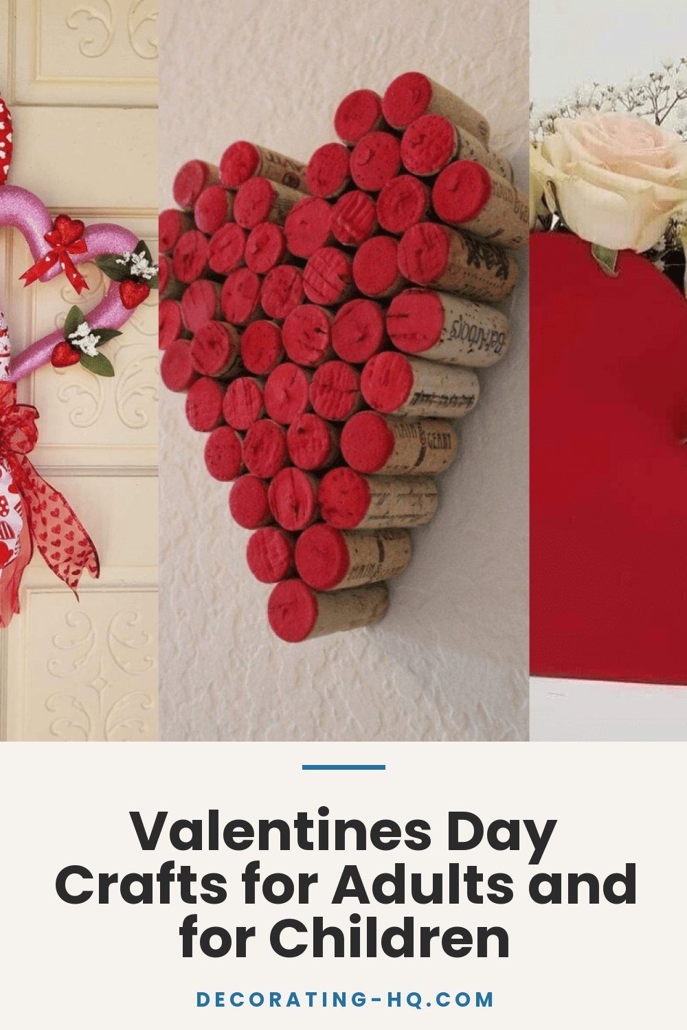 Valentines Day Crafts for Adults and for Children