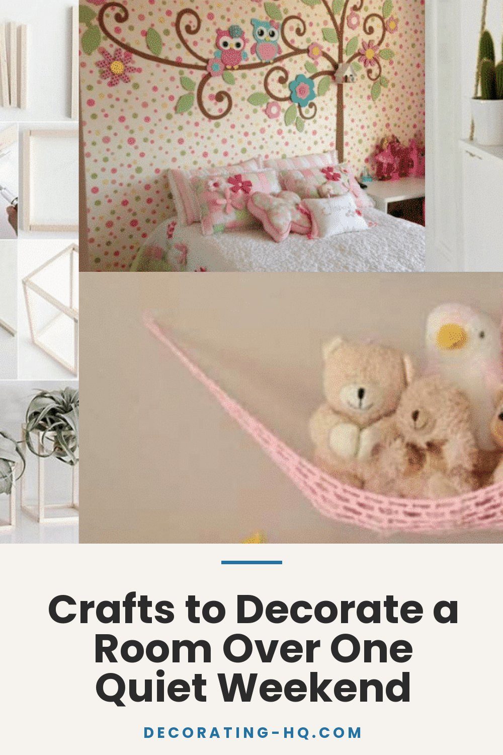 Crafts to Decorate a Room Over One Quiet Weekend