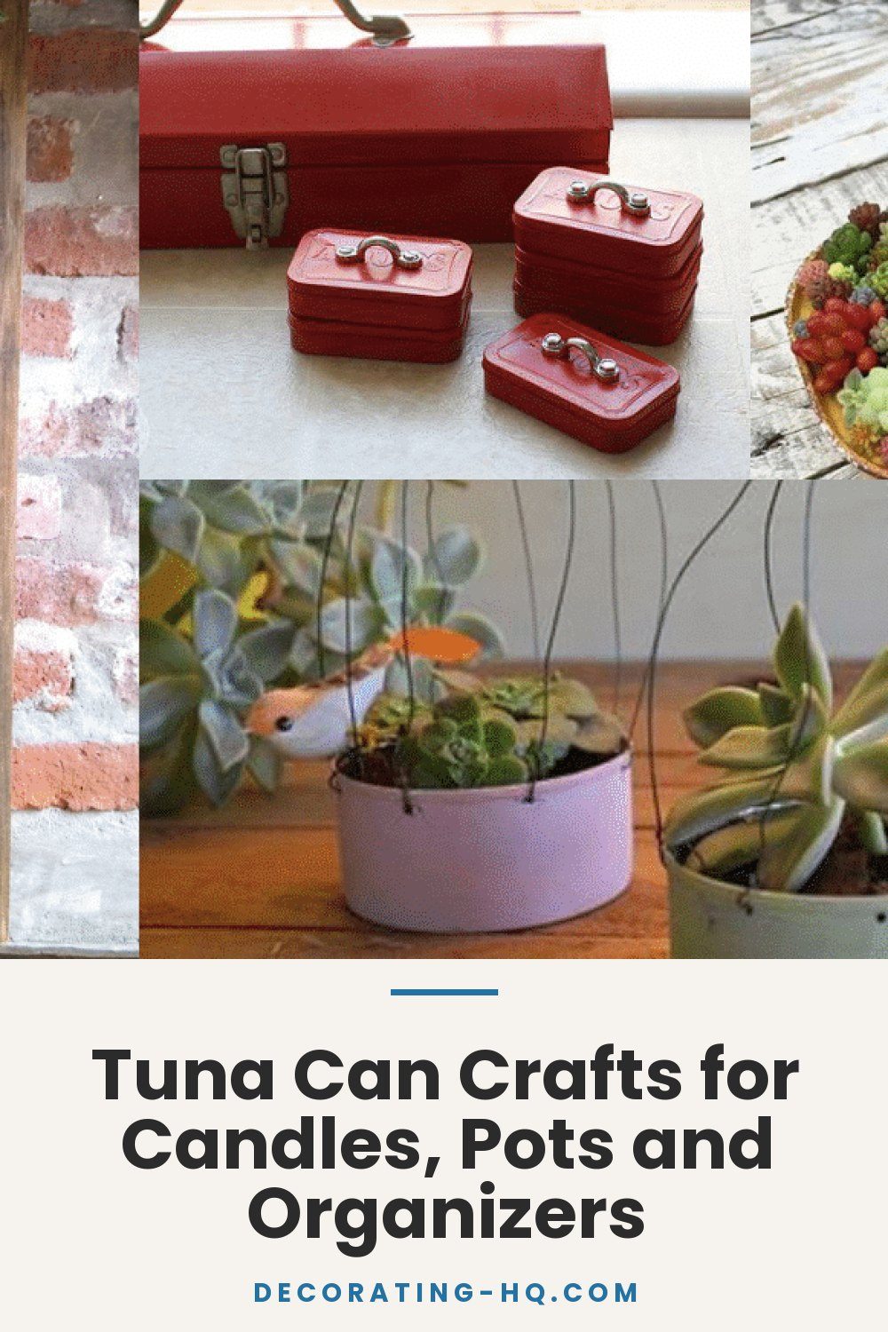 Tuna Can Crafts for Candles, Pots and Organizers