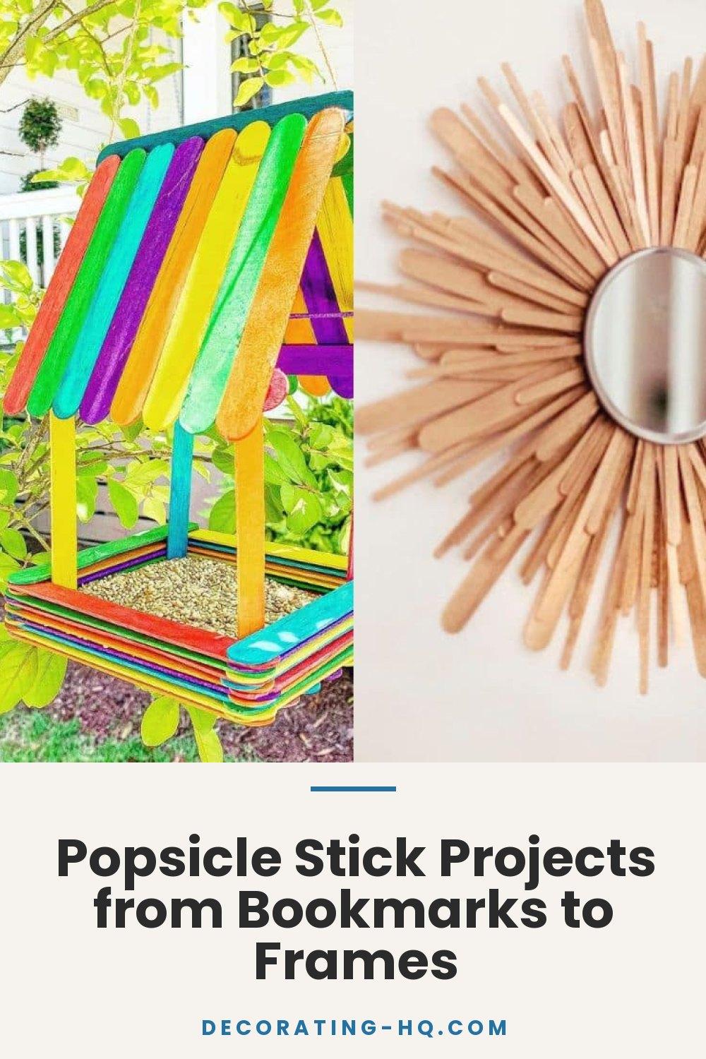 Popsicle Stick Projects from Bookmarks to Frames