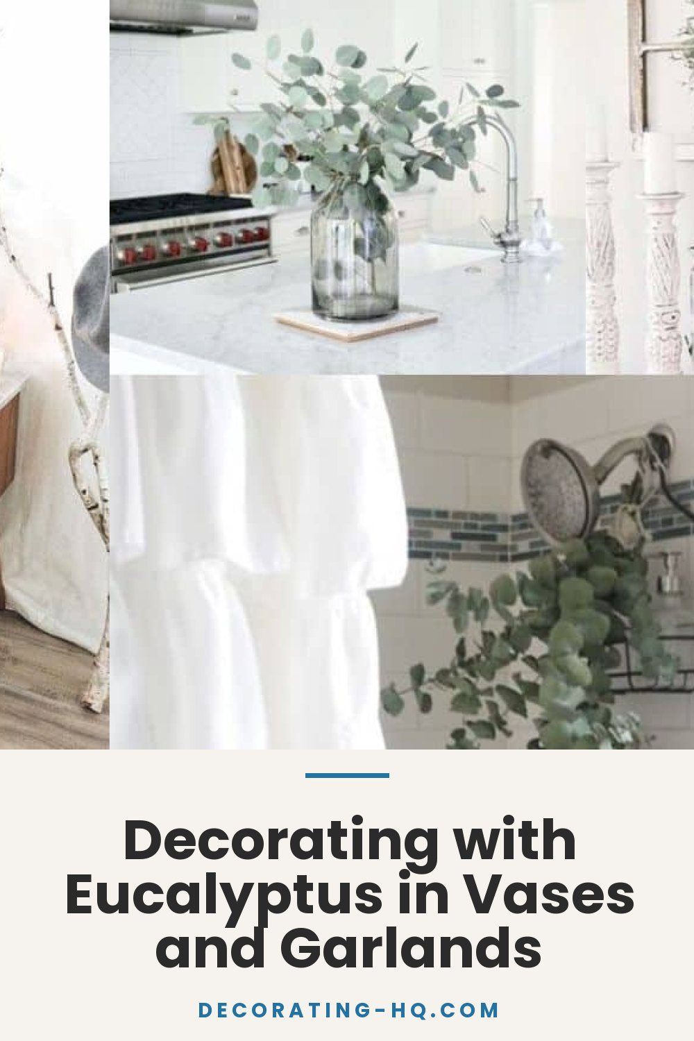 Decorating with Eucalyptus in Vases and Garlands