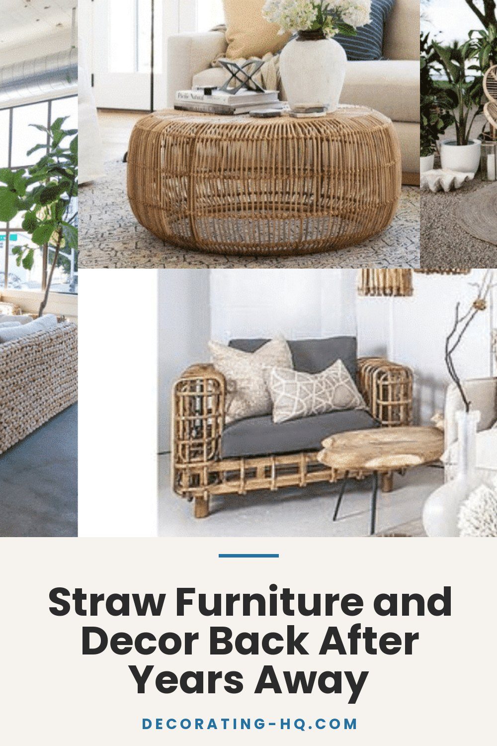 Straw Furniture and Decor Back After Years Away