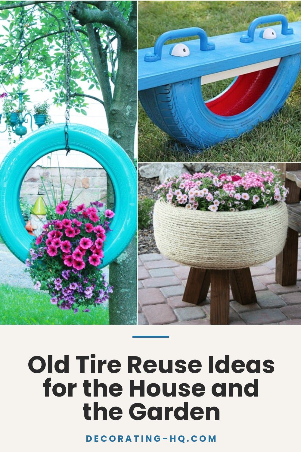 Old Tire Reuse Ideas for the House and the Garden