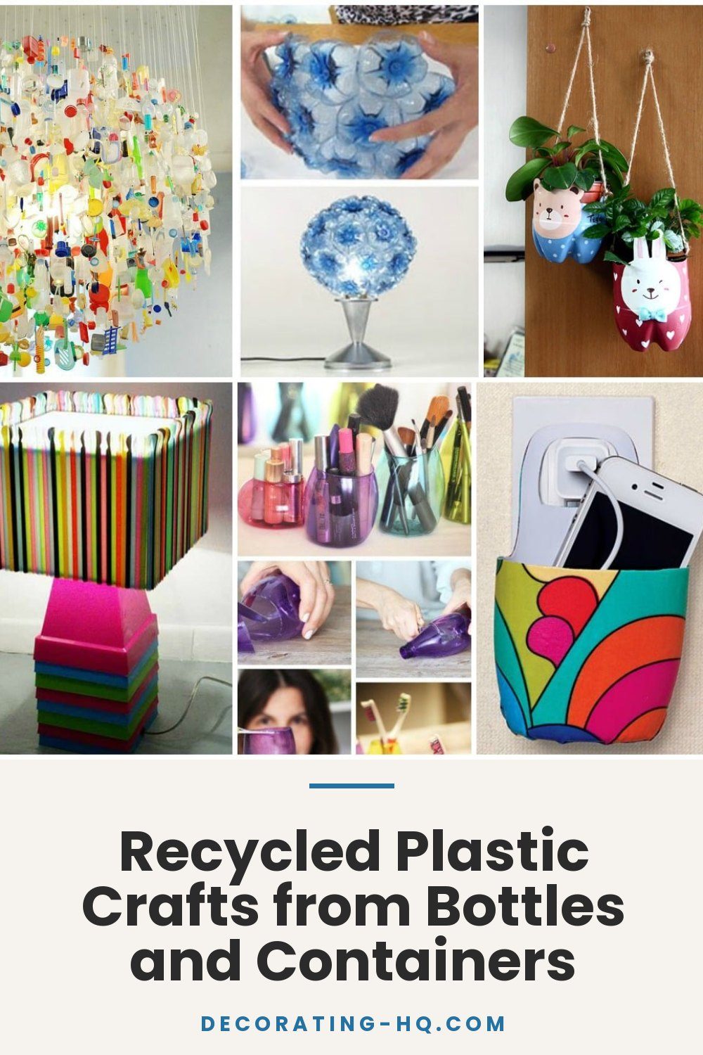 Recycled Plastic Crafts from Bottles and Containers