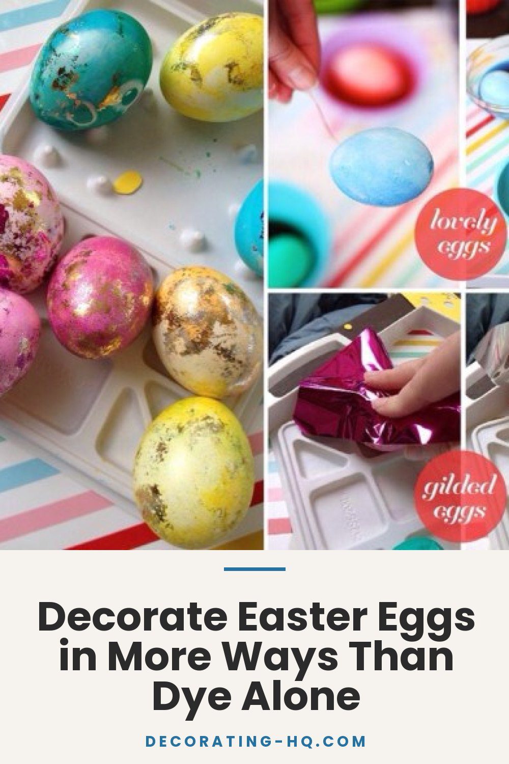 Decorate Easter Eggs in More Ways Than Dye Alone