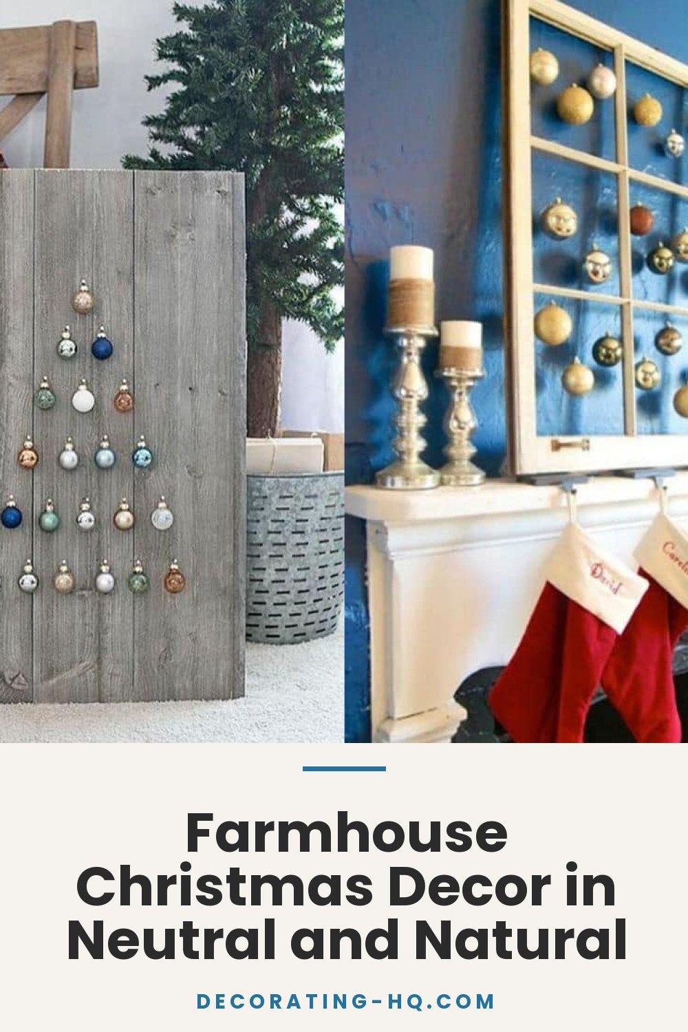 Farmhouse Christmas Decor in Neutral and Natural