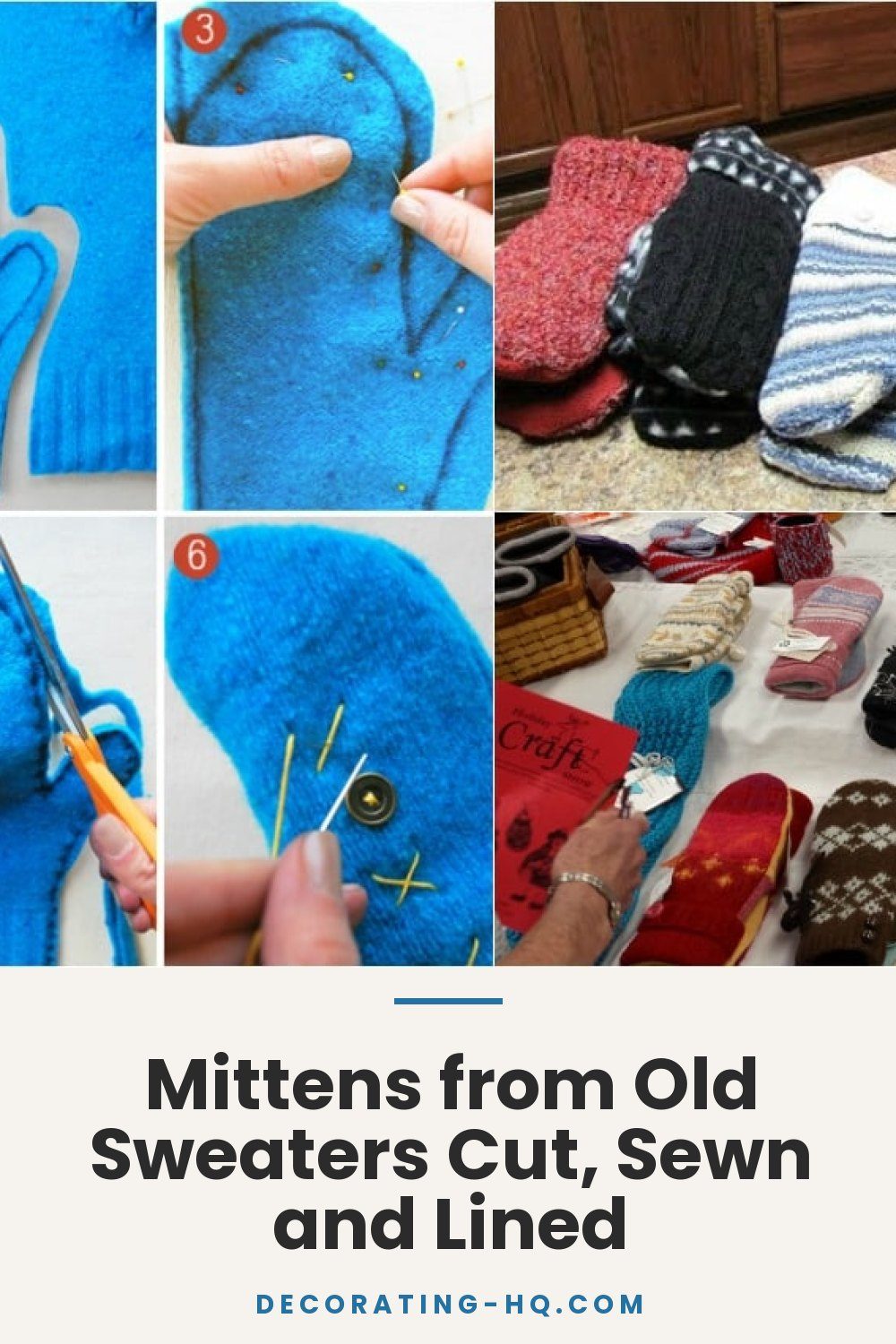 Mittens from Old Sweaters Cut, Sewn and Lined