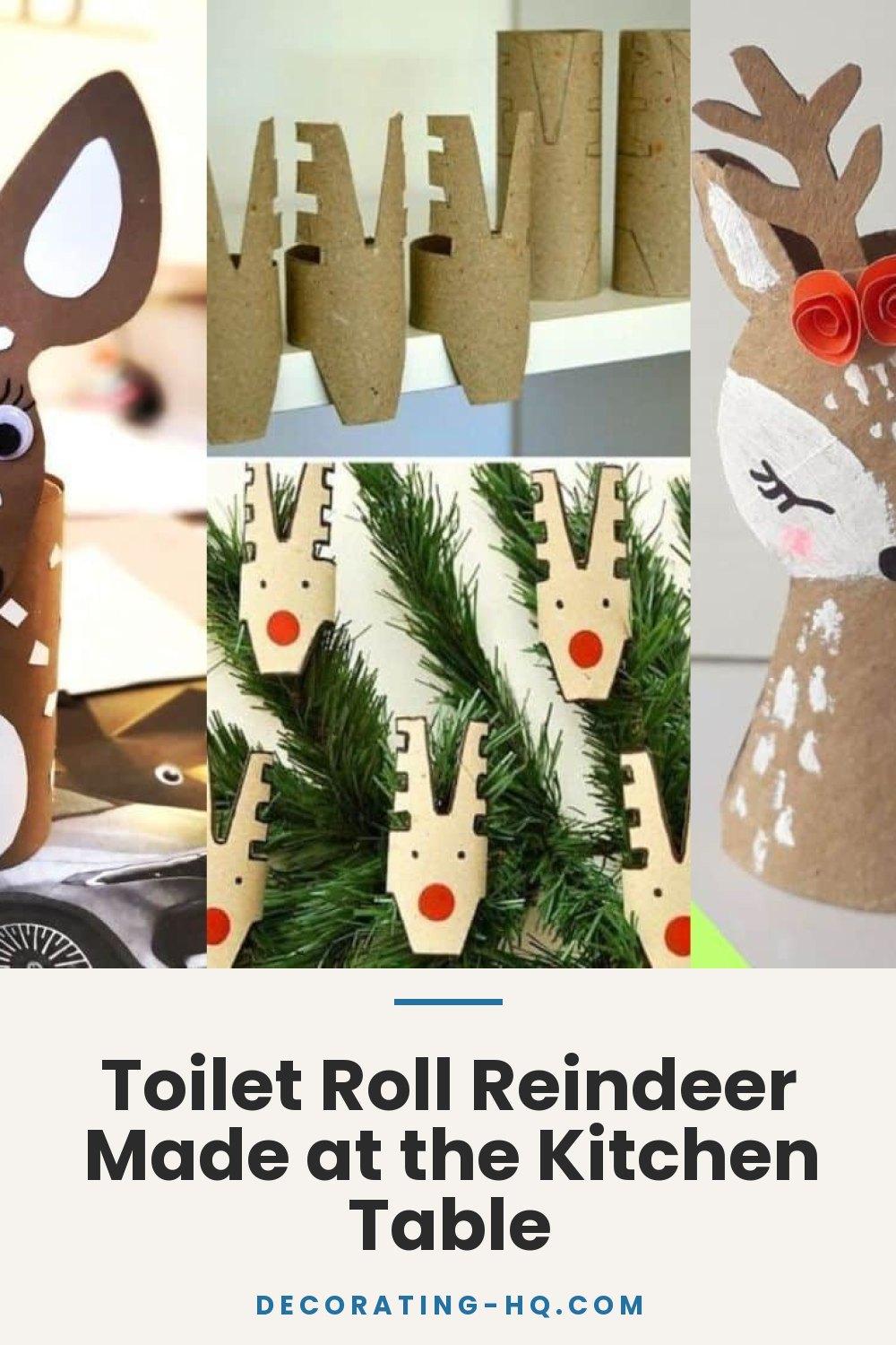 Toilet Roll Reindeer Made at the Kitchen Table