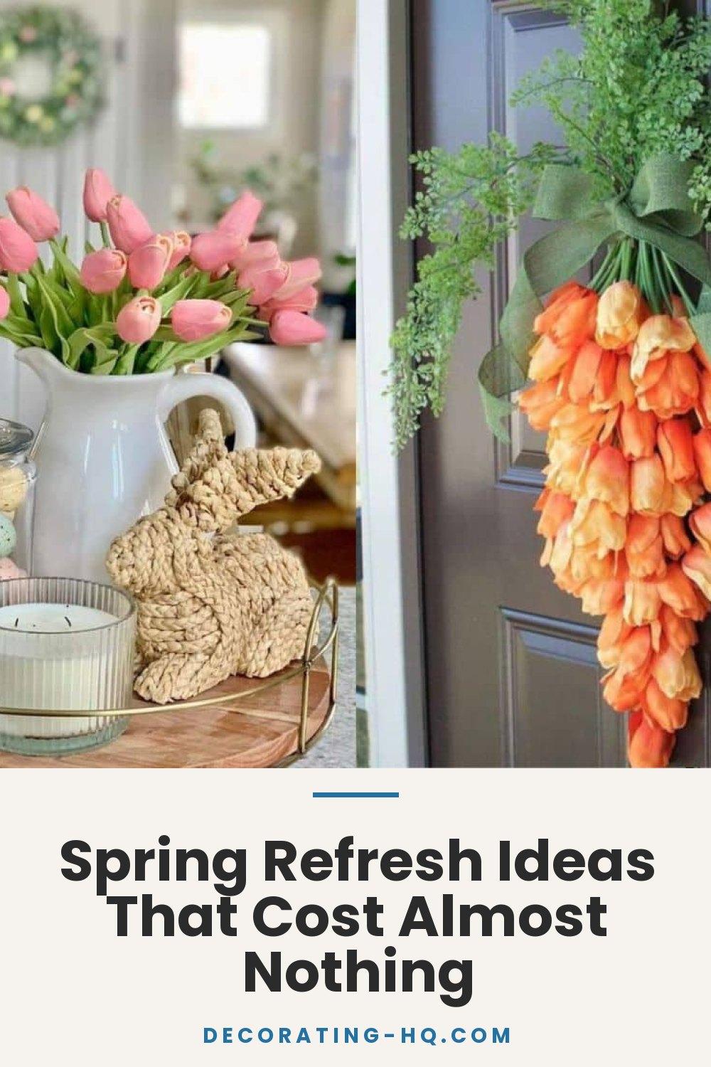 Spring Refresh Ideas That Cost Almost Nothing