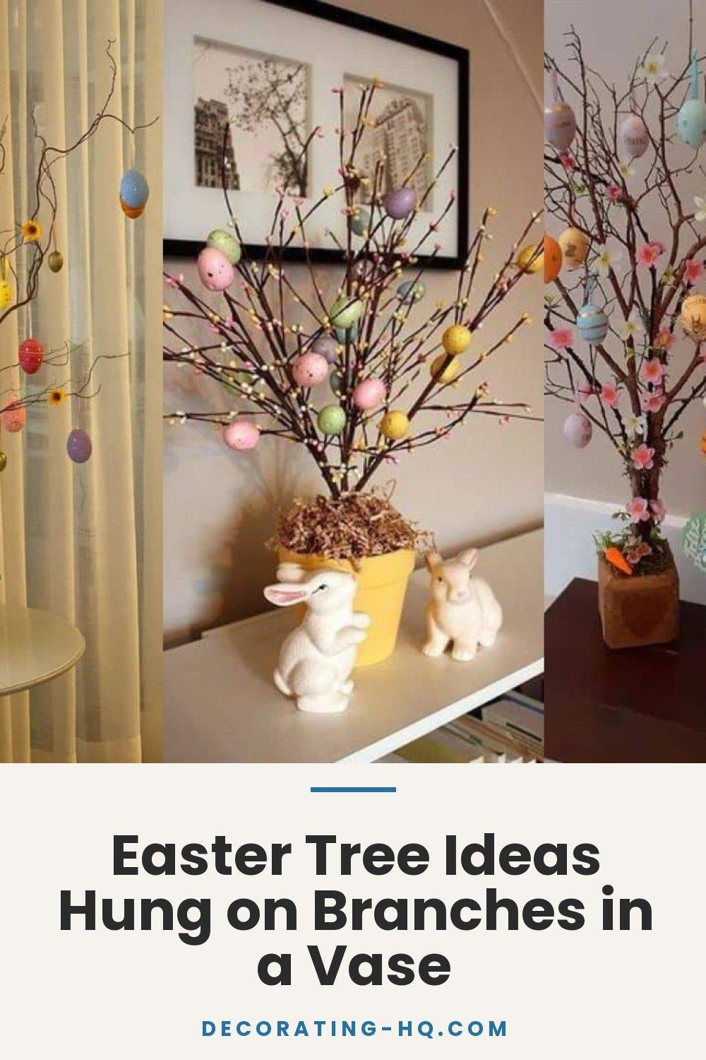 Easter Tree Ideas Hung on Branches in a Vase