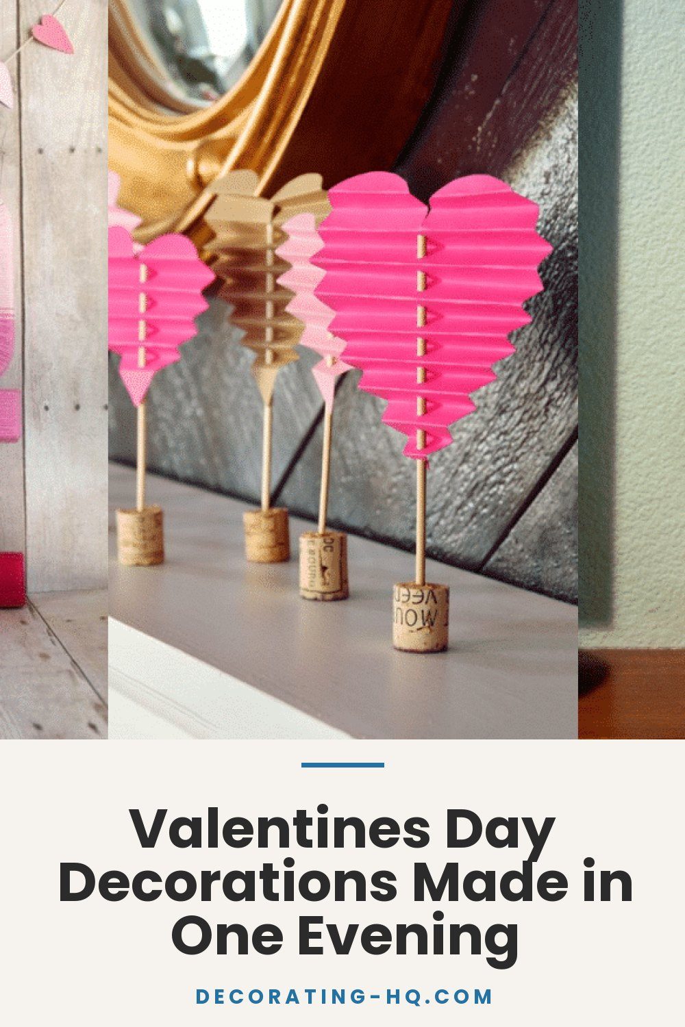 Valentines Day Decorations Made in One Evening