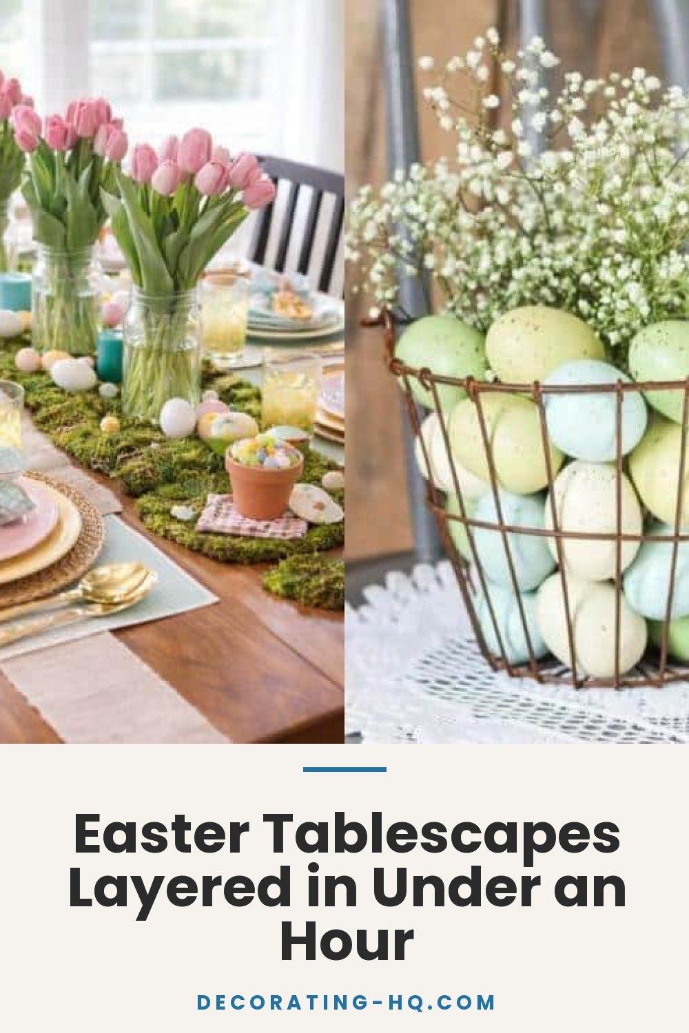 Easter Tablescapes Layered in Under an Hour