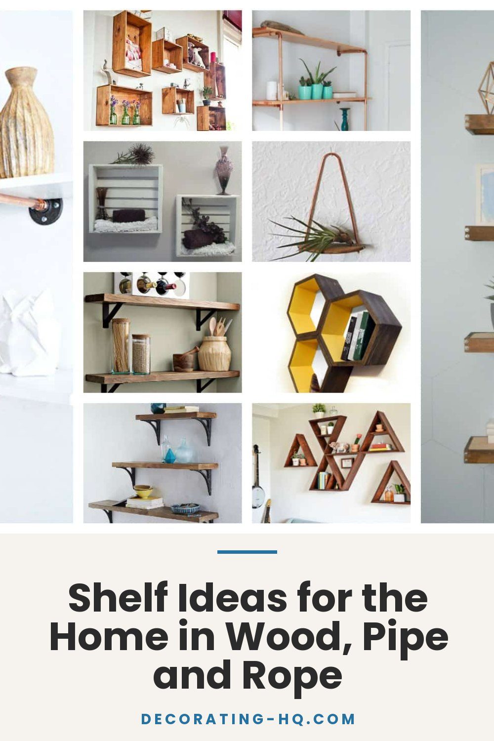 Shelf Ideas for the Home in Wood, Pipe and Rope