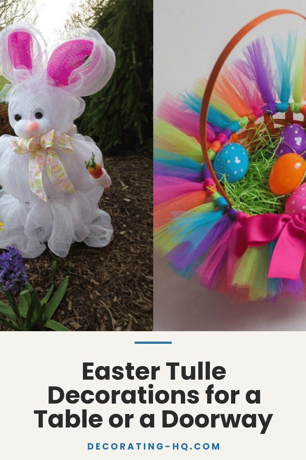 Easter Tulle Decorations for a Table or a Doorway