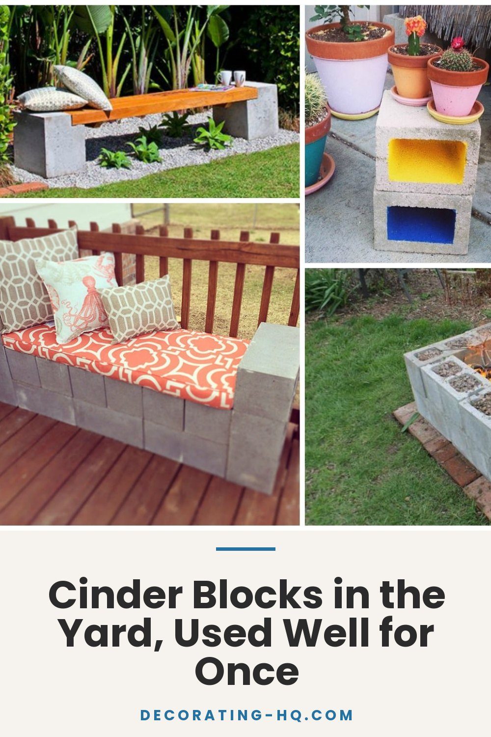 Cinder Blocks in the Yard, Used Well for Once