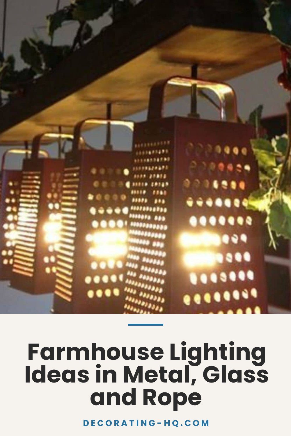 Farmhouse Lighting Ideas in Metal, Glass and Rope