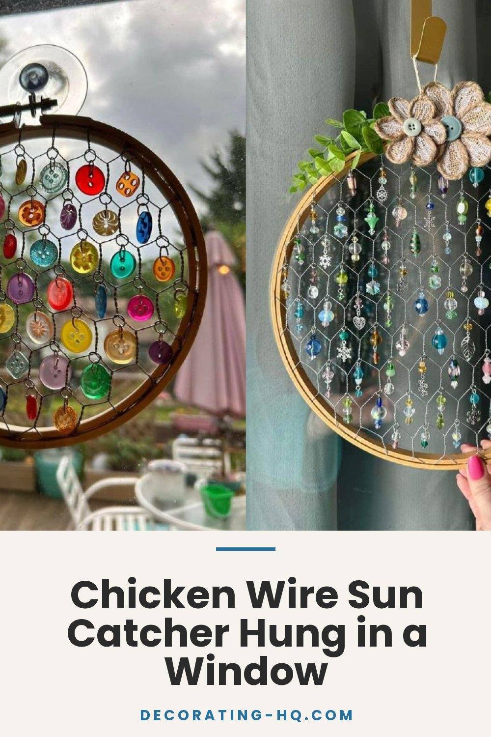 Chicken Wire Sun Catcher Hung in a Window