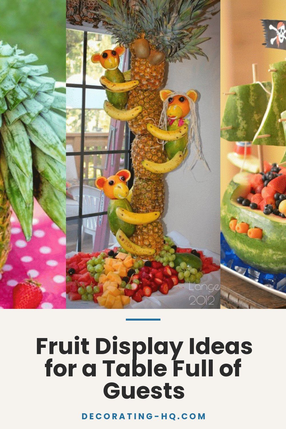 Fruit Display Ideas for a Table Full of Guests